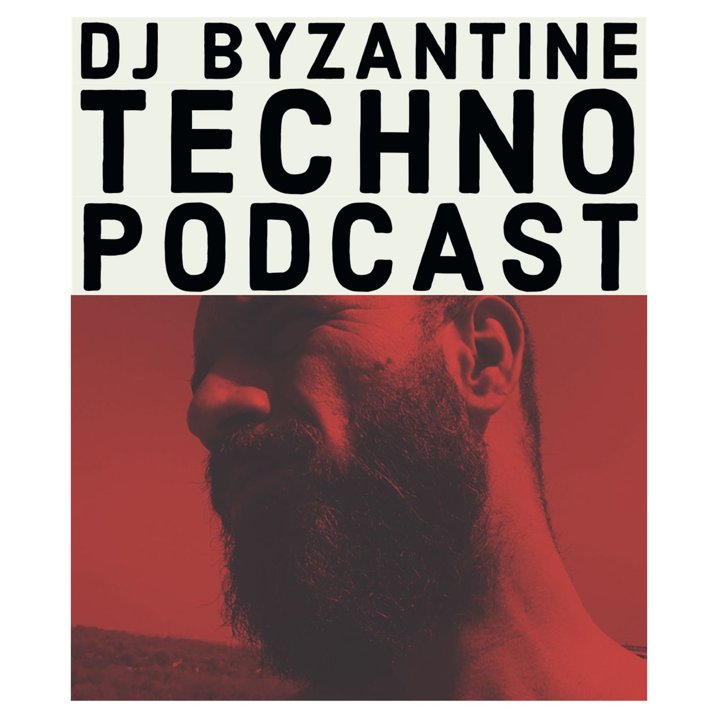 DJ Byzantine Techno Podcast