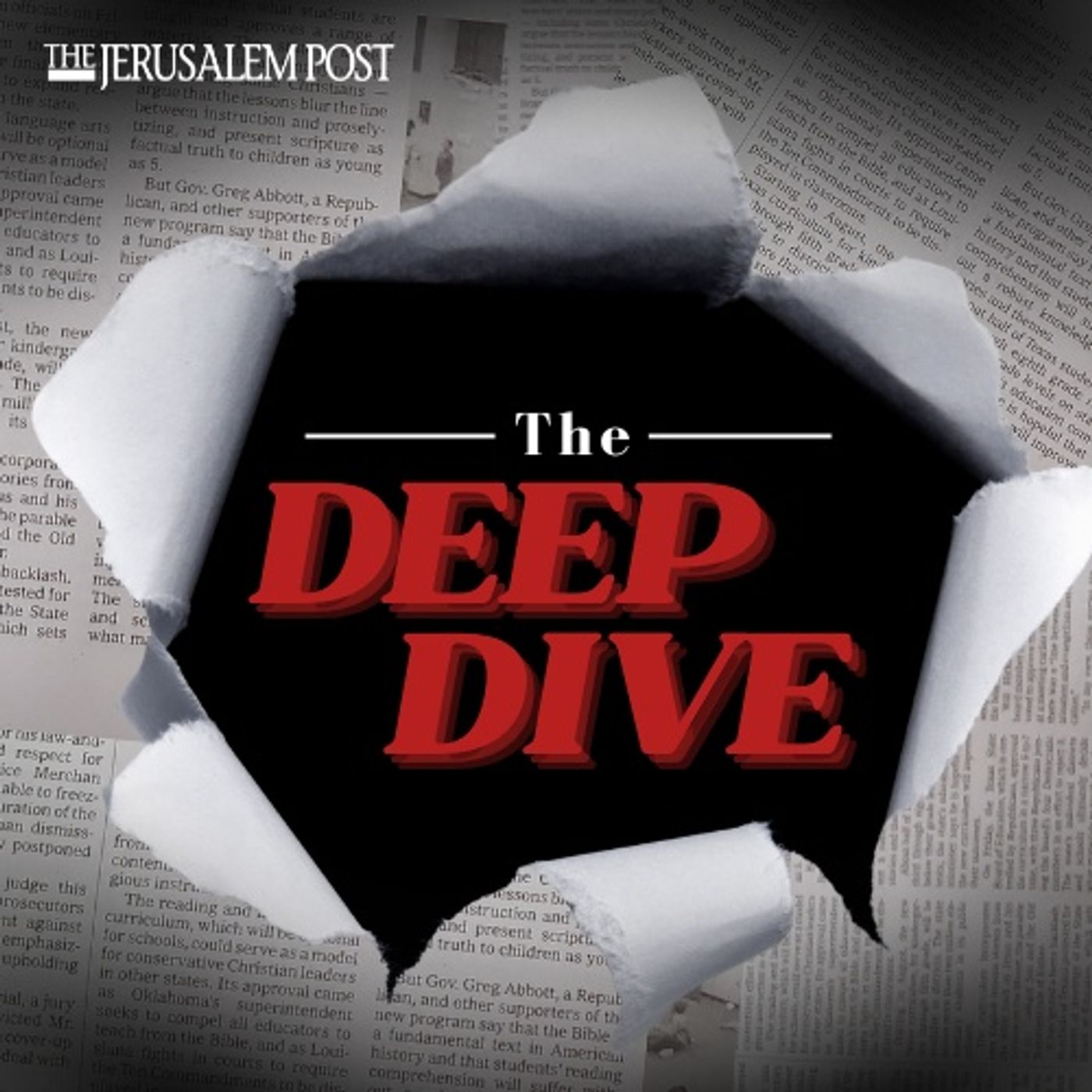 Goodbye JPost Podcast, hello Deep Dive