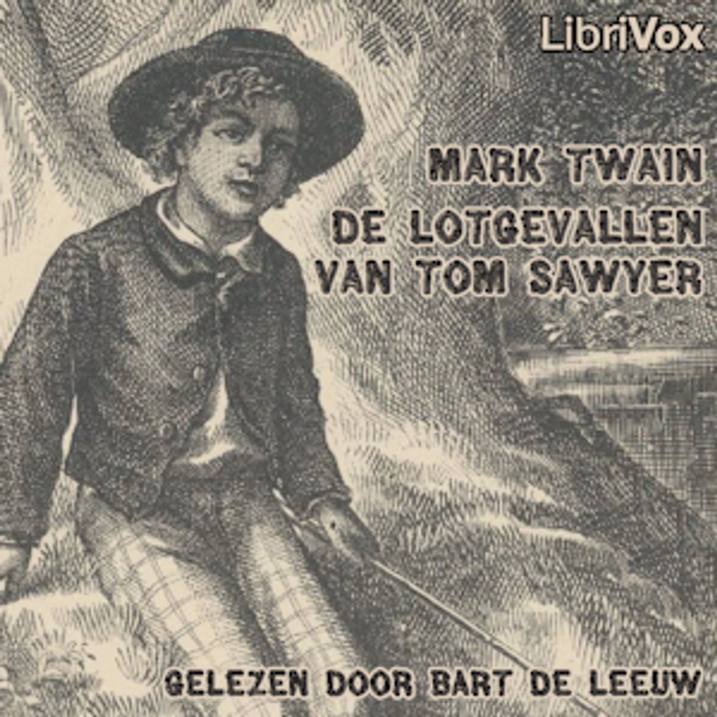 Lotgevallen van Tom Sawyer, De by Mark Twain