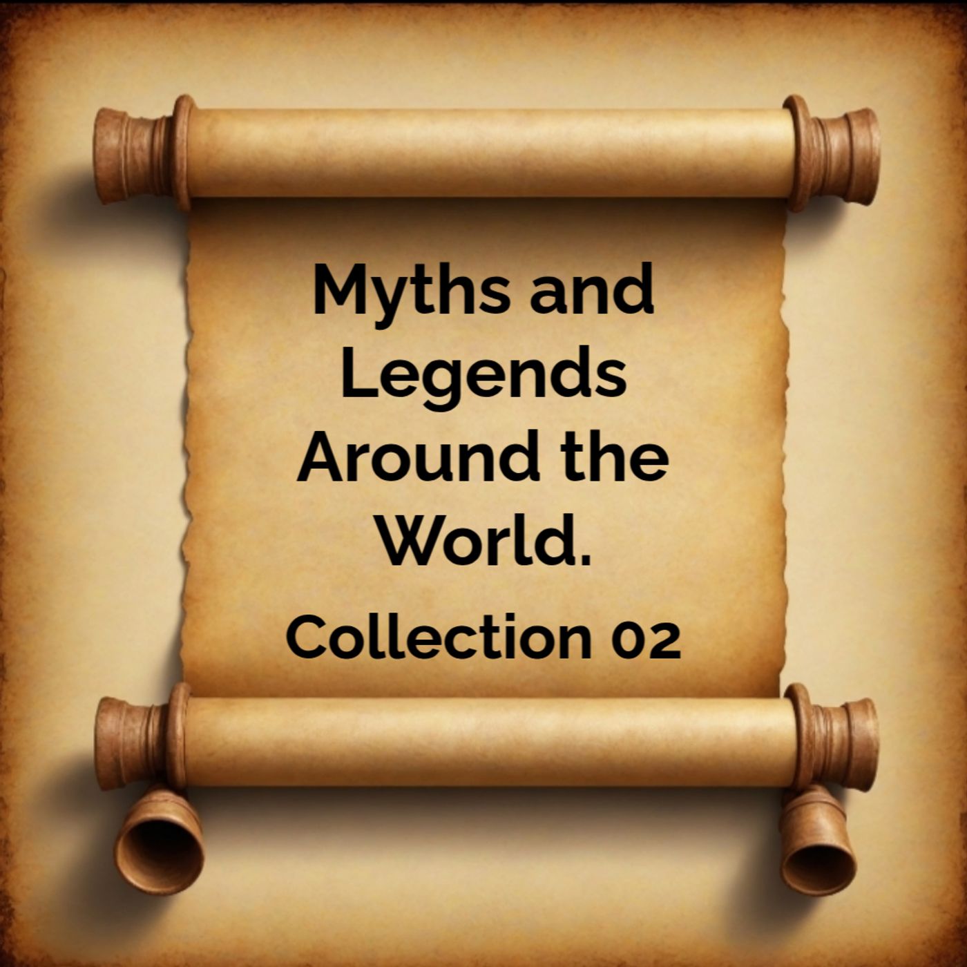 Myths and Legends Around the World - Collection 02.