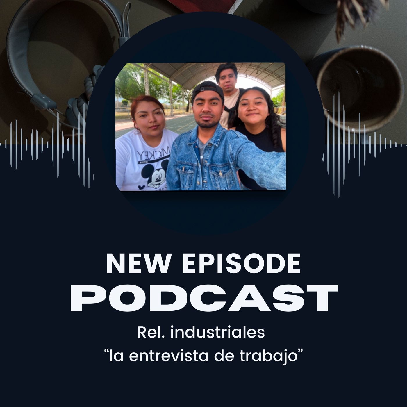 “La entrevista de trabajo” podcast artwork