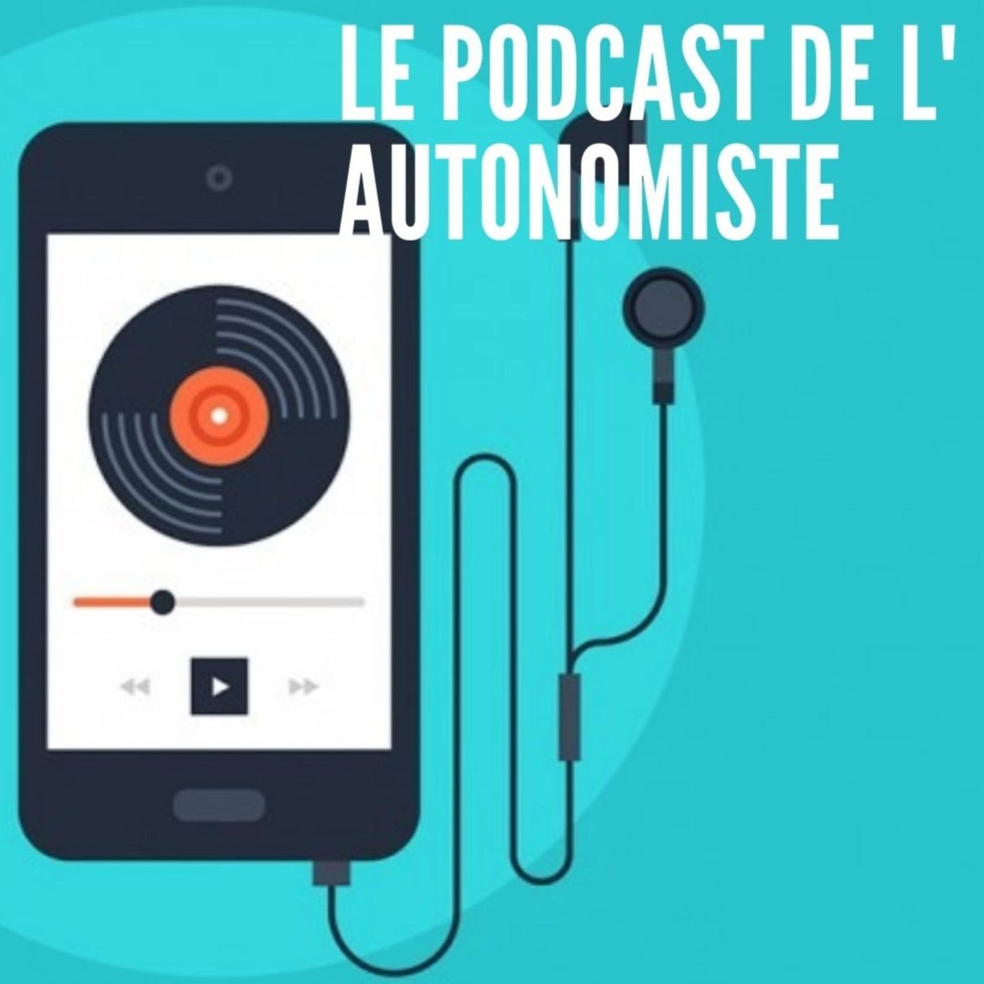 Le podcast de l\'autonomiste