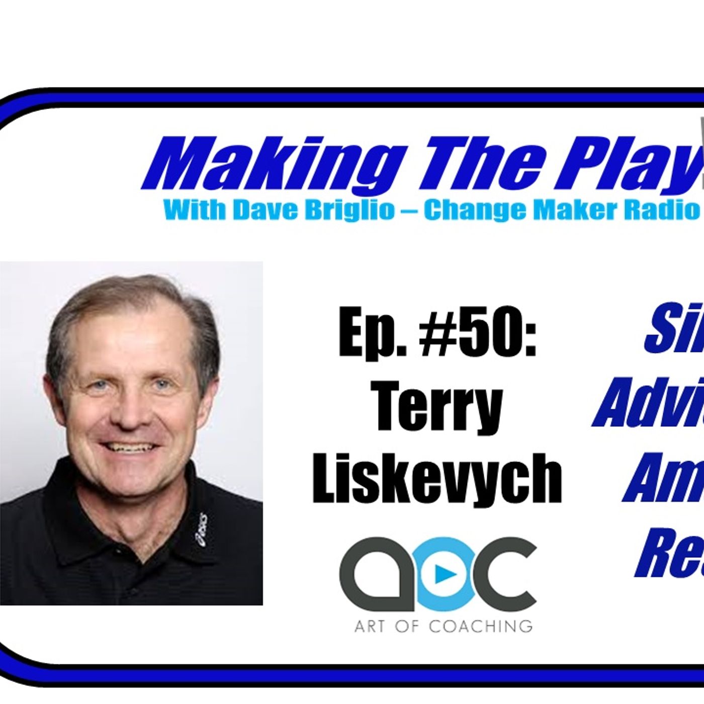 Making The Play with Dave Briglio