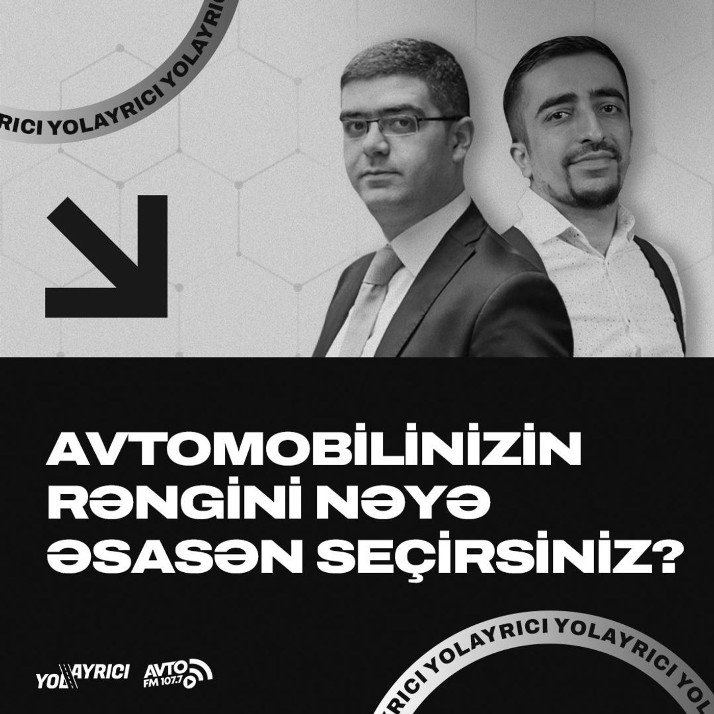 Avtomobilinizin rəngini nəyə əsasən seçirsiniz? I Yolayrıcı
