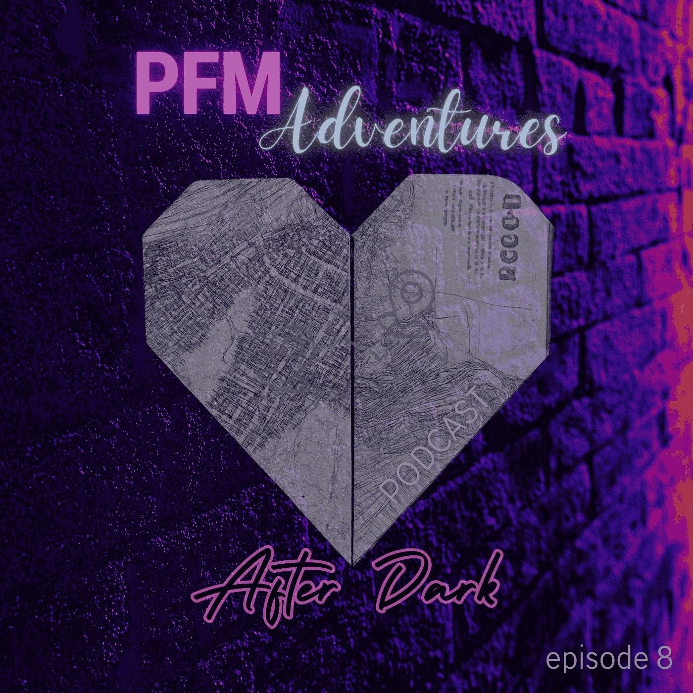 PFM Adventures After Dark