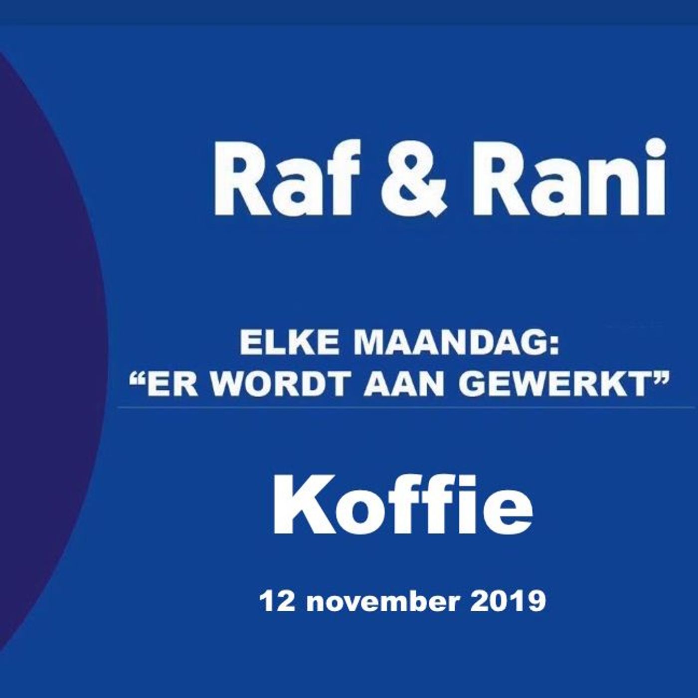 \'Er wordt aan gewerkt\'