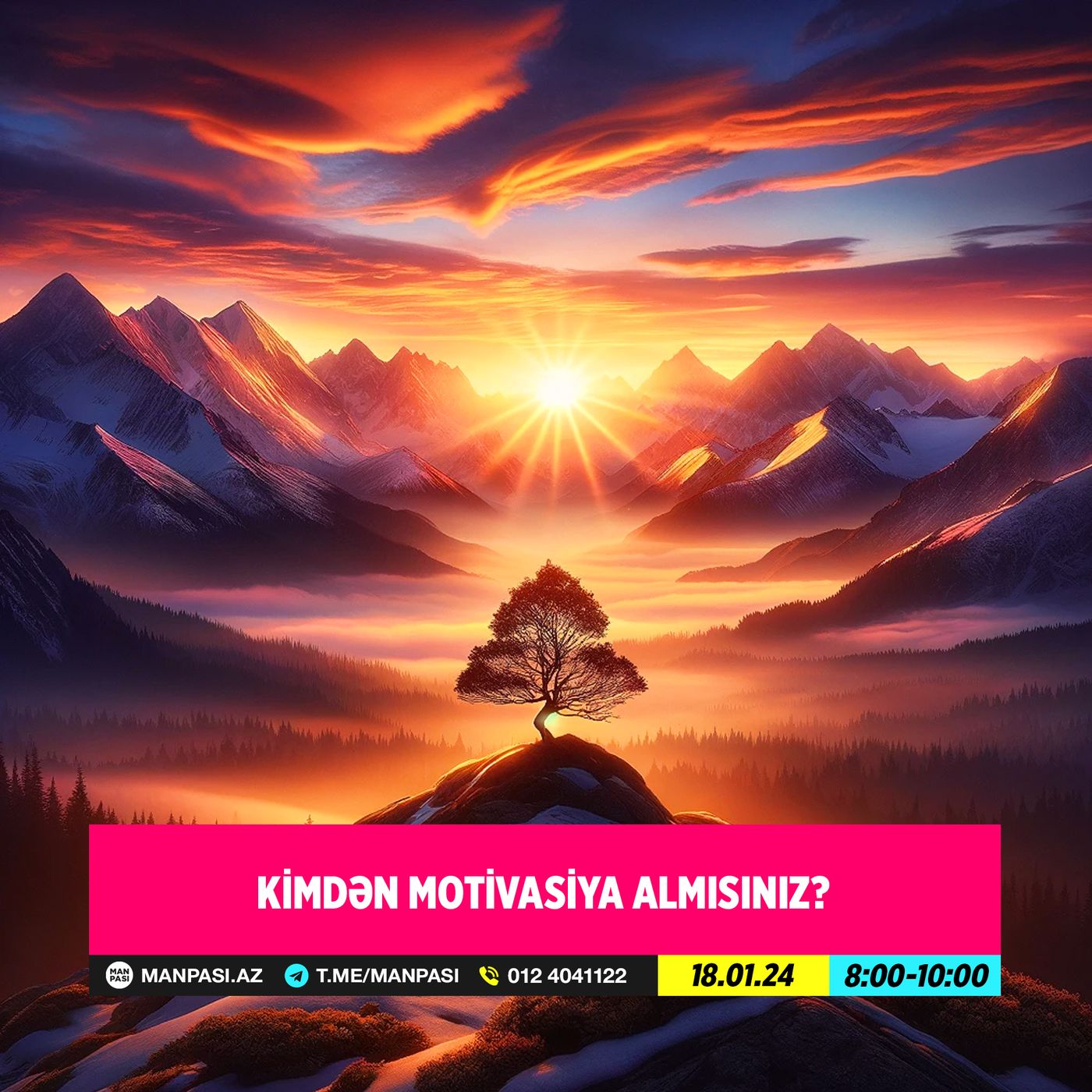 Kimdən motivasiya almısınız? 18.01.24