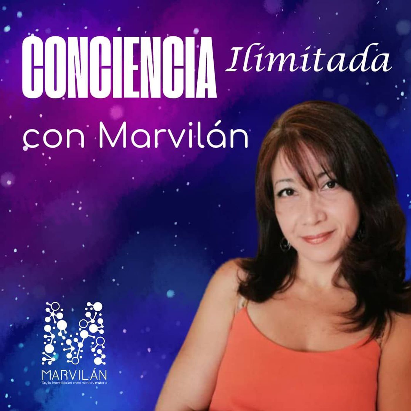 Conciencia ilimitada / MARVILÁN
