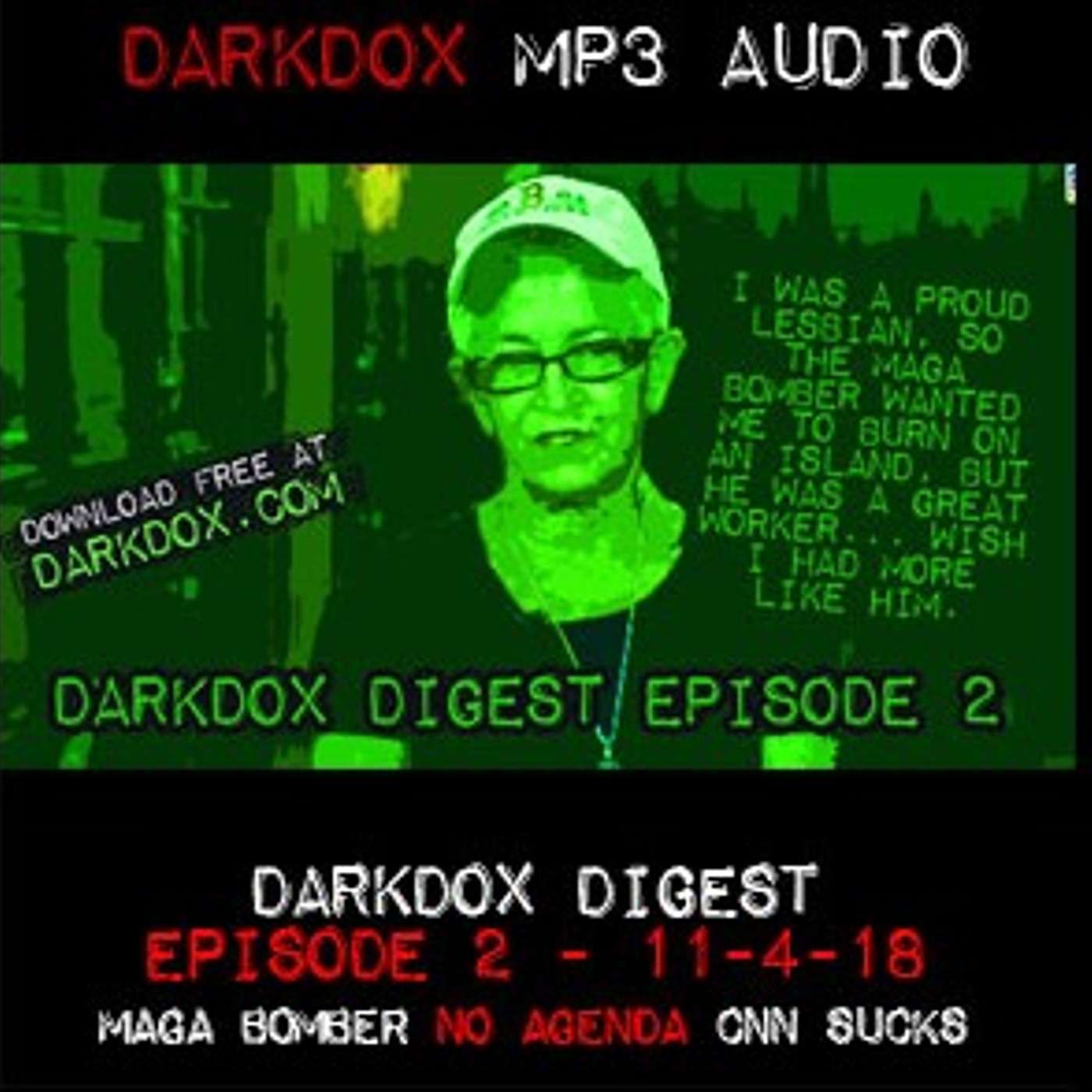 DarkDox Digest 2 With Christian Coffins of SacredOwls.com and Cofounder Federal Jack