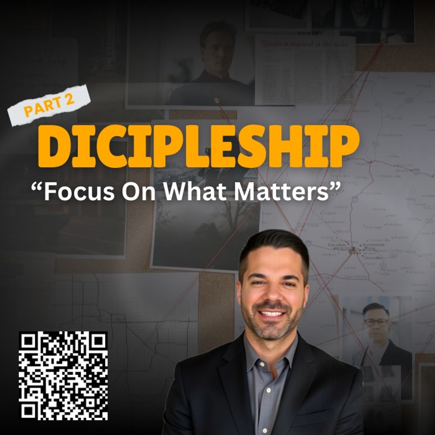 Discipleship Part 2: Focus On What Matters episode artwork