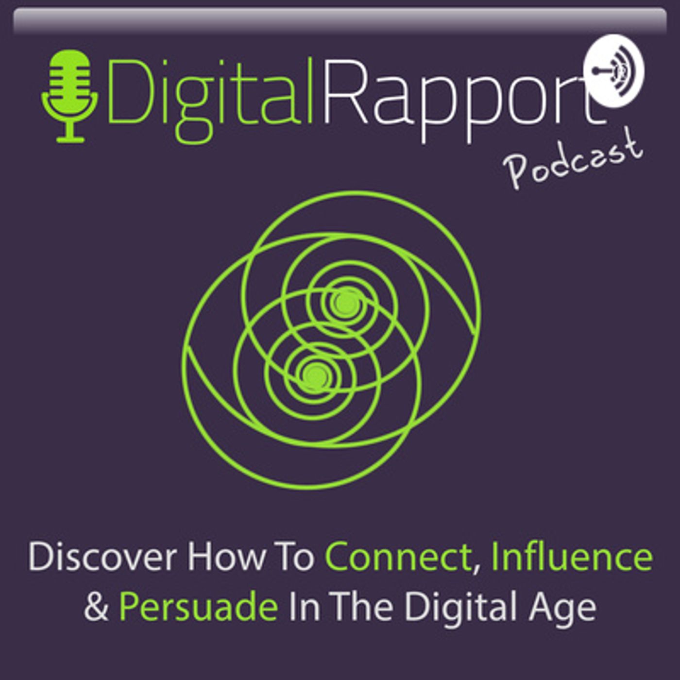 Digital Rapport® Podcast with Jatinder Palaha