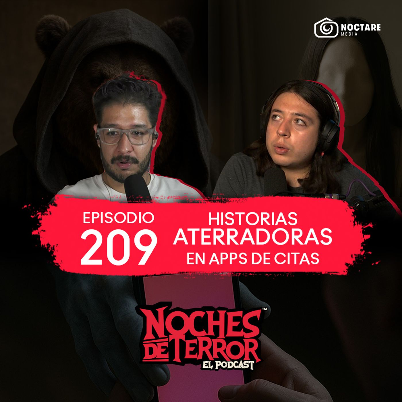 Ep 209: Historias ATERRADORAS en Apps de Citas