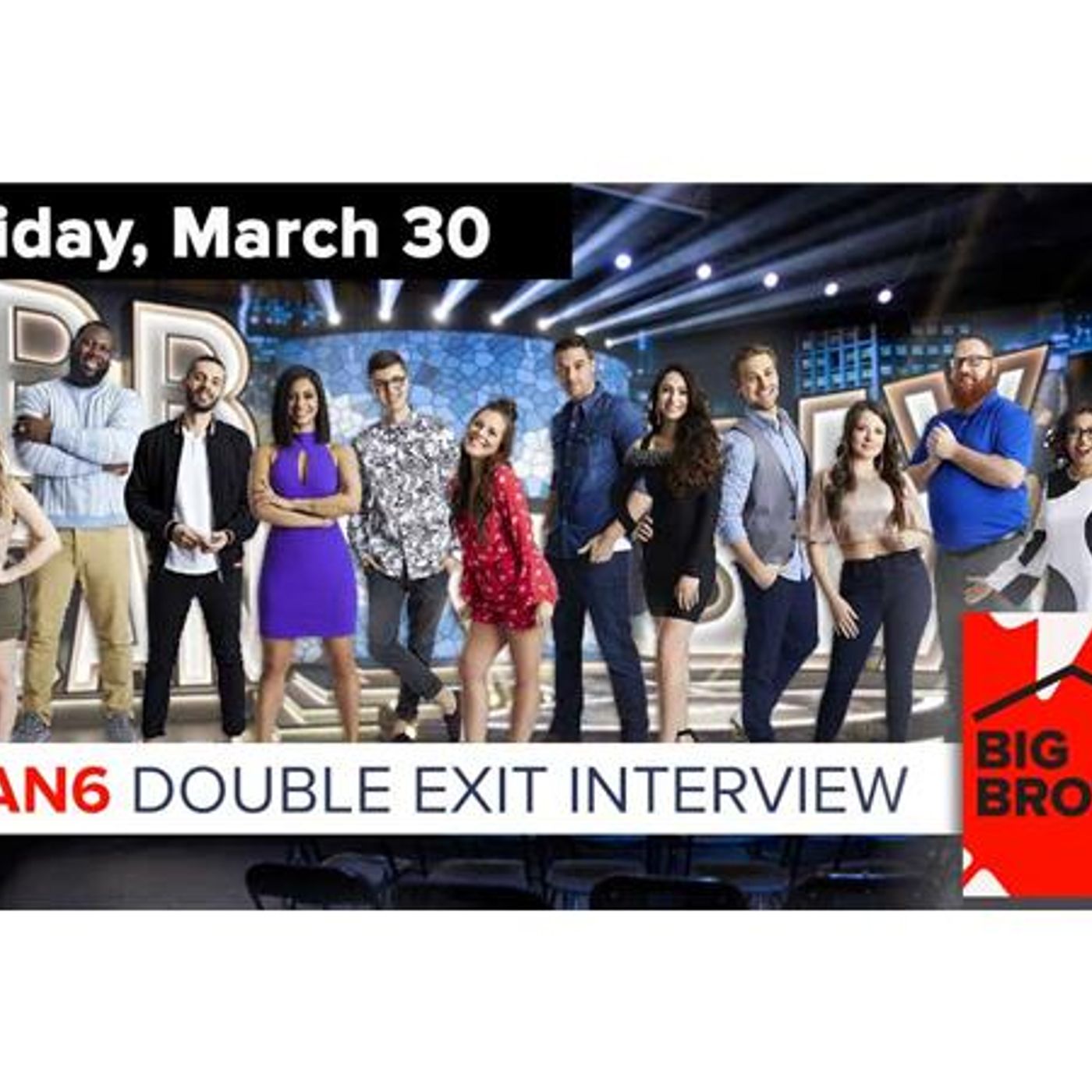 Big Brother Canada 6 | DOUBLE Exit Interview | March 30 episode artwork