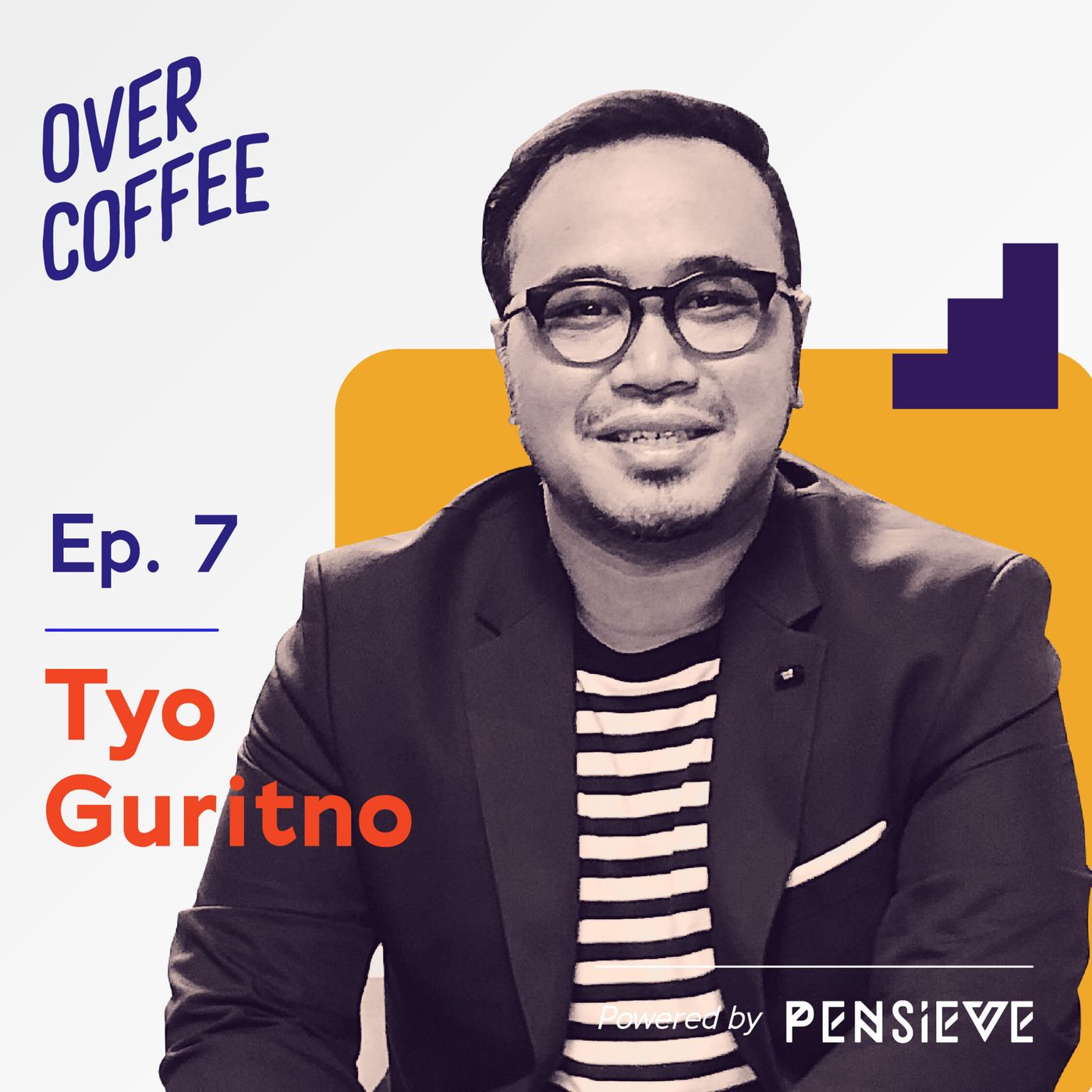 Berdamai Dengan Masa Lalu & Bikin Impact - Over Coffee Ep.7: Tyo Guritno