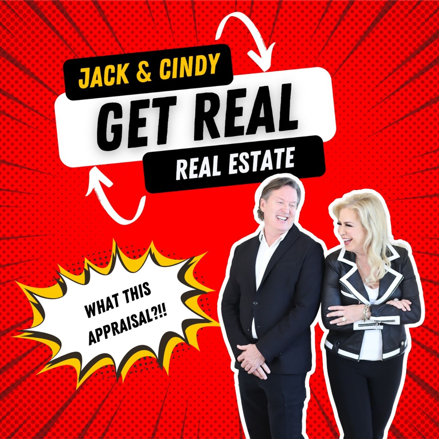 GET REAL with Jack & Cindy