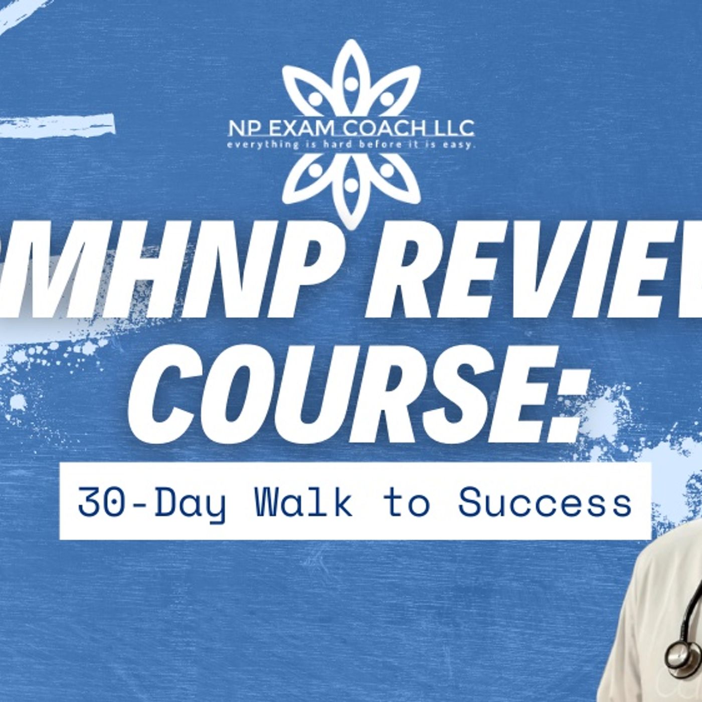 PMHNP Board Exam 30-Day Walk to Success podcast artwork