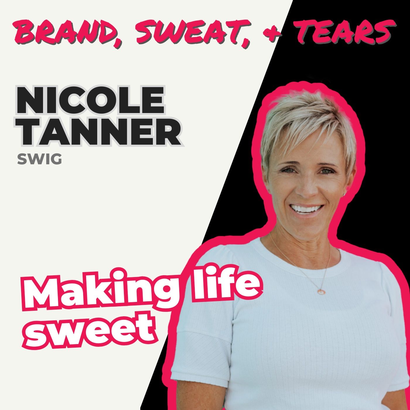Brand, Sweat, & Tears