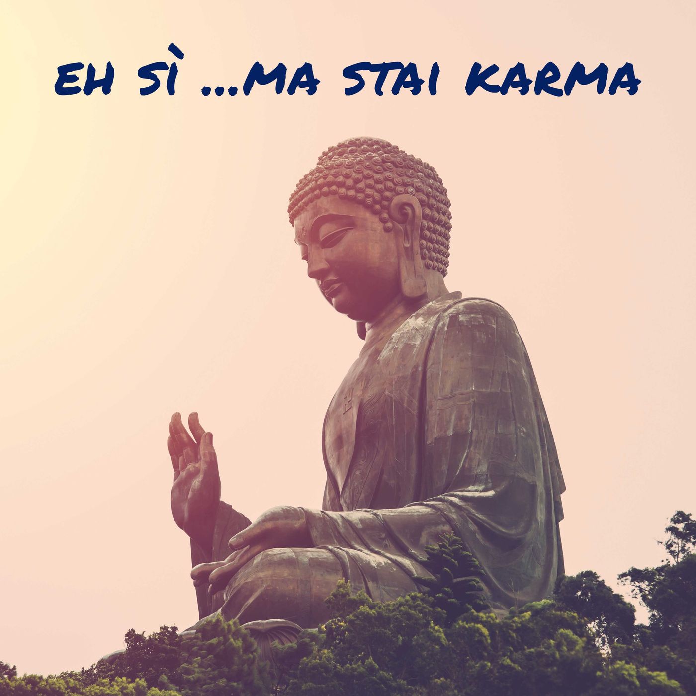 Eh sì... ma stai KARMA