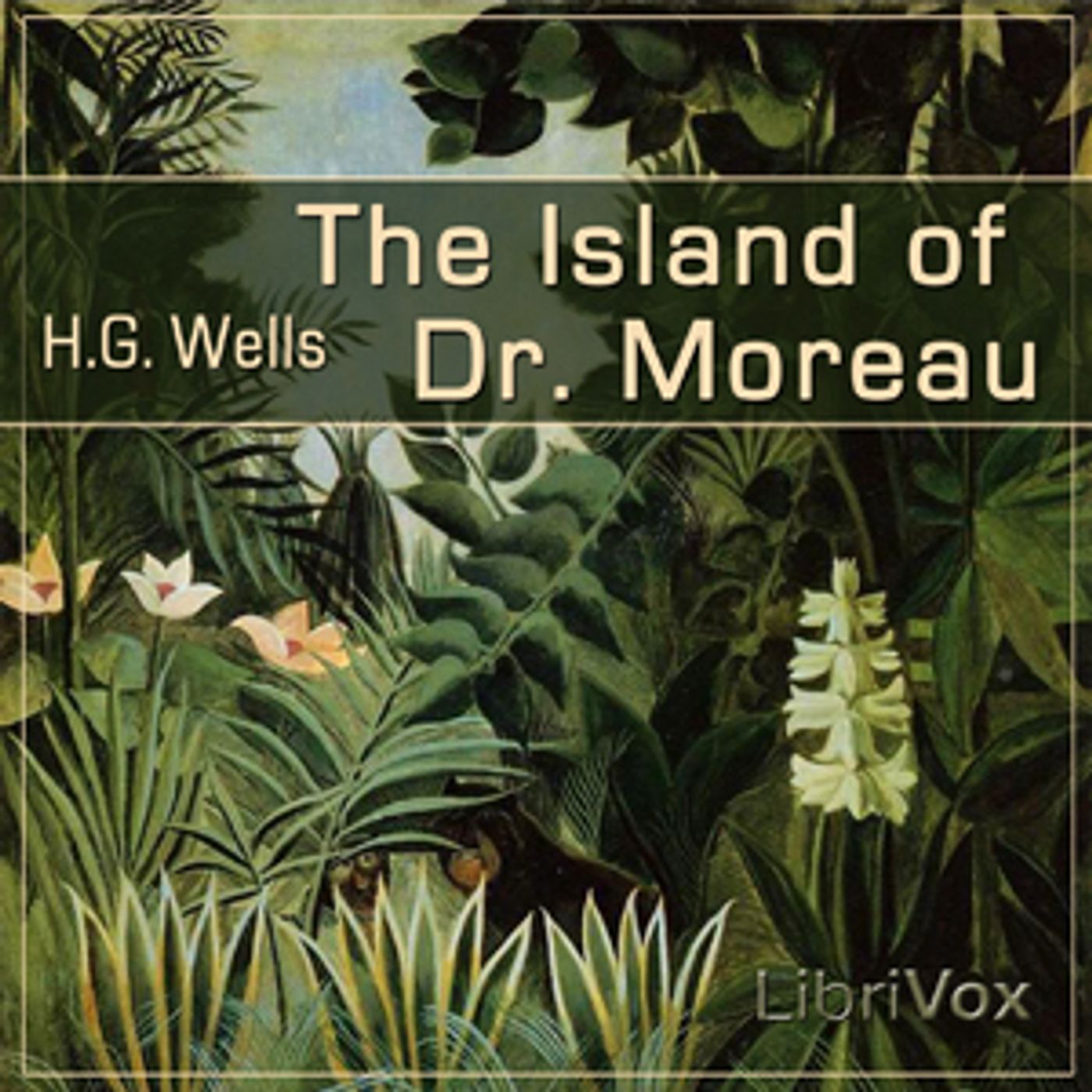 H. G. Wells, The Island of Doctor Moreau podcast artwork