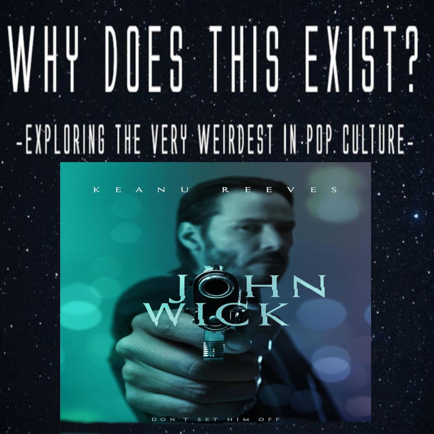 Episode 165: John Wick