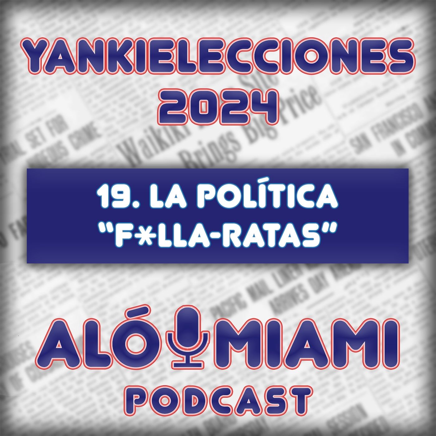 Especial Yankielecciones'24 - 19. Política folla-ratas