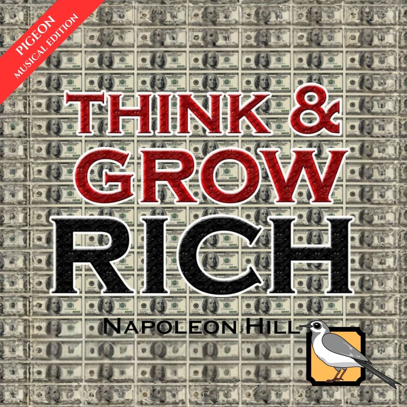 Think and Grow Rich [Musical Edition]