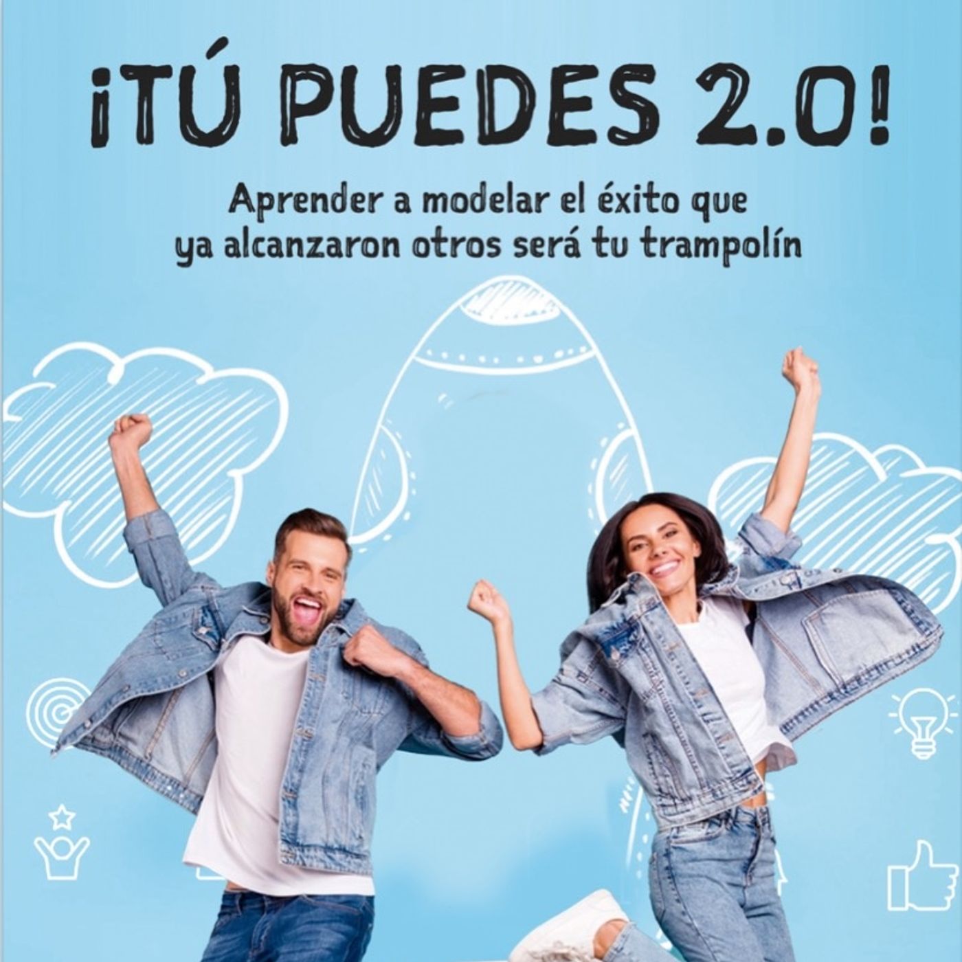¡Tu Puedes 2.0!