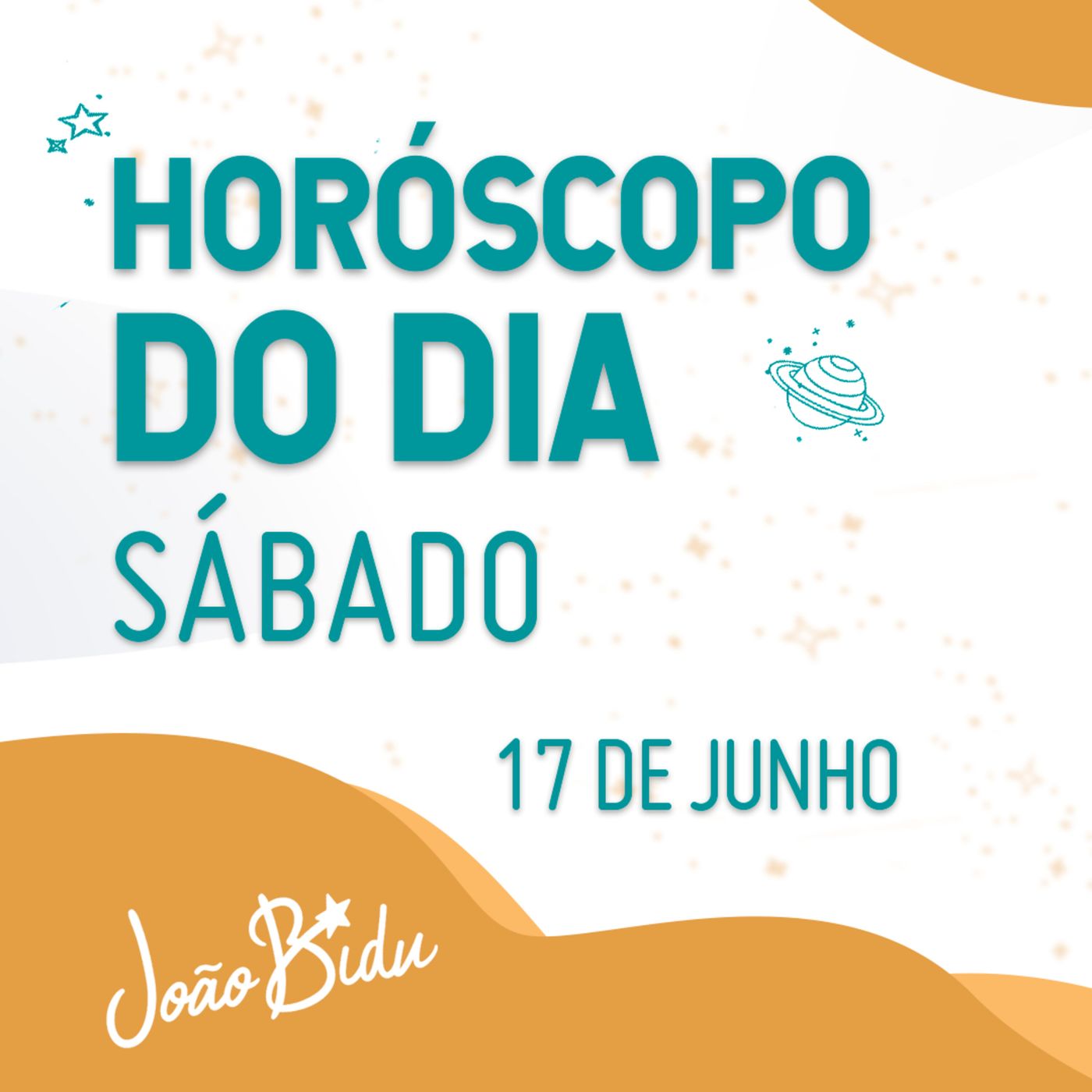 Horóscopo do Dia 17 de Junho com João Bidu - Sábado episode artwork