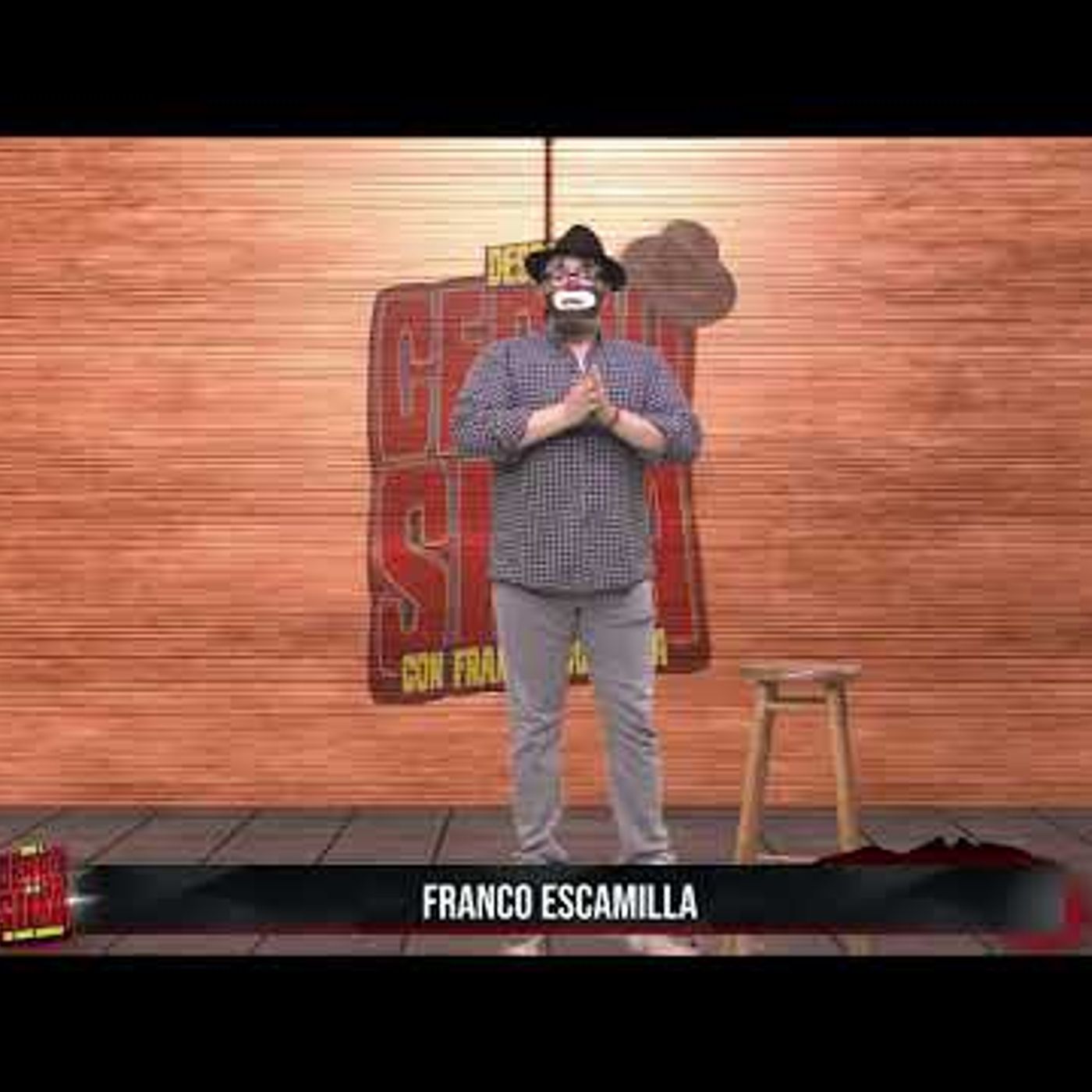 Franco Escamilla _ Temp. 4 Ep. 08 _ Monólogo DECDLS. episode artwork