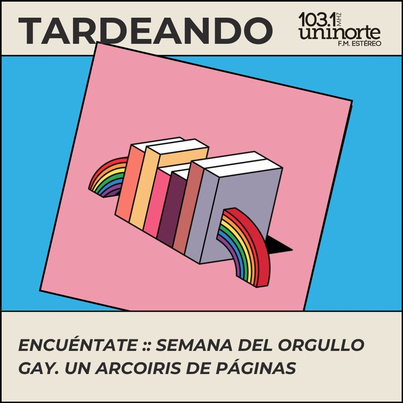 Encuéntate :: Semana del Orgullo Gay, un arcoíris de páginas episode artwork