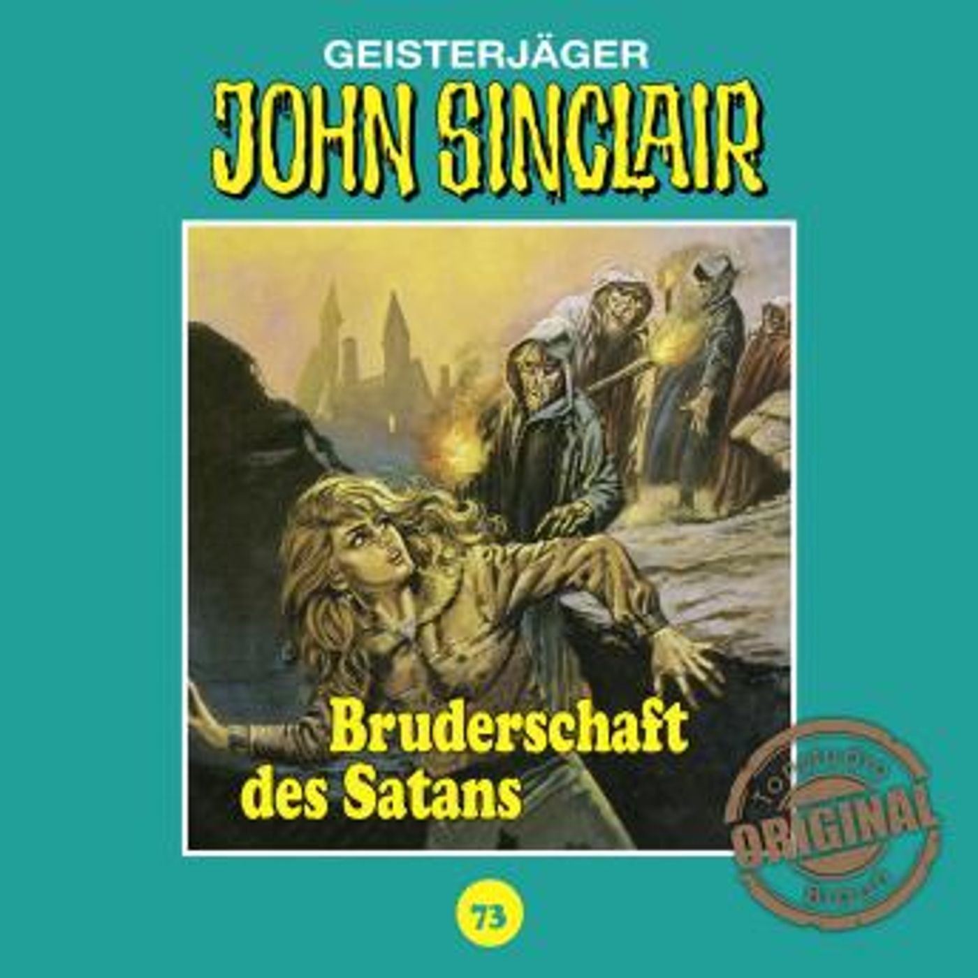 [German] - John Sinclair, Tonstudio Braun, Folge 73: Bruderschaft des Satans by Jason Dark episode artwork