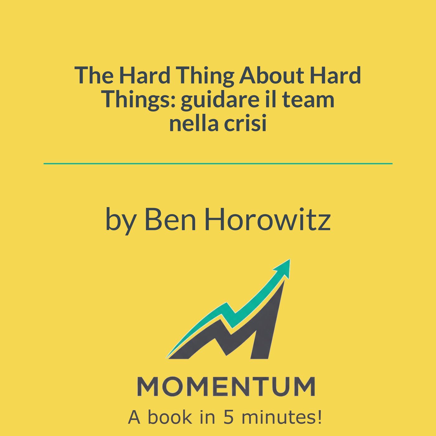 The Hard Thing About Hard Things: guidare il team nella crisi (Ben Horowitz) episode artwork