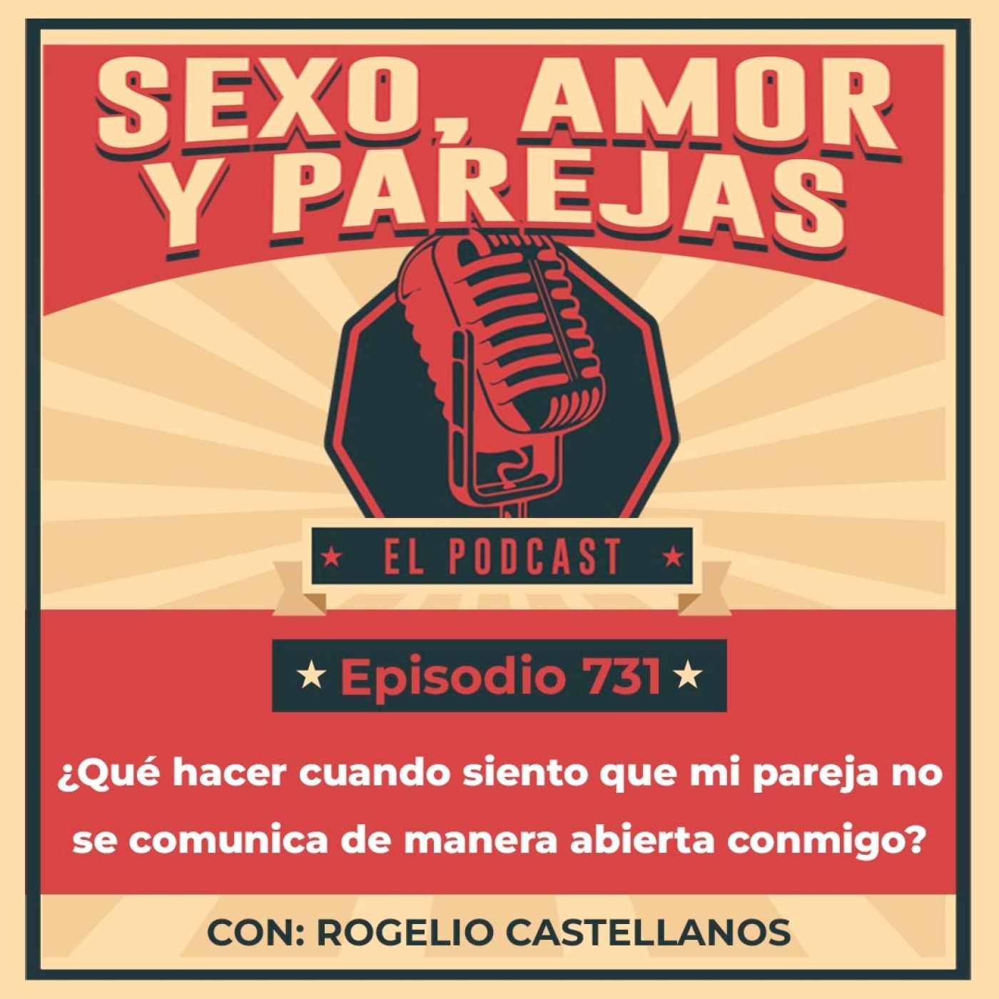 E731 ¿Qué hacer cuando siento que mi pareja no se comunica de manera abierta conmigo?