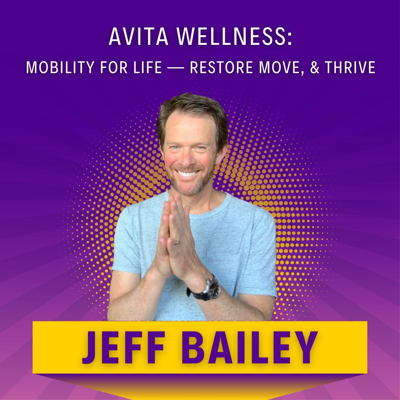 Avita Wellness: Mobility for Life — Restore Move, & Thrive