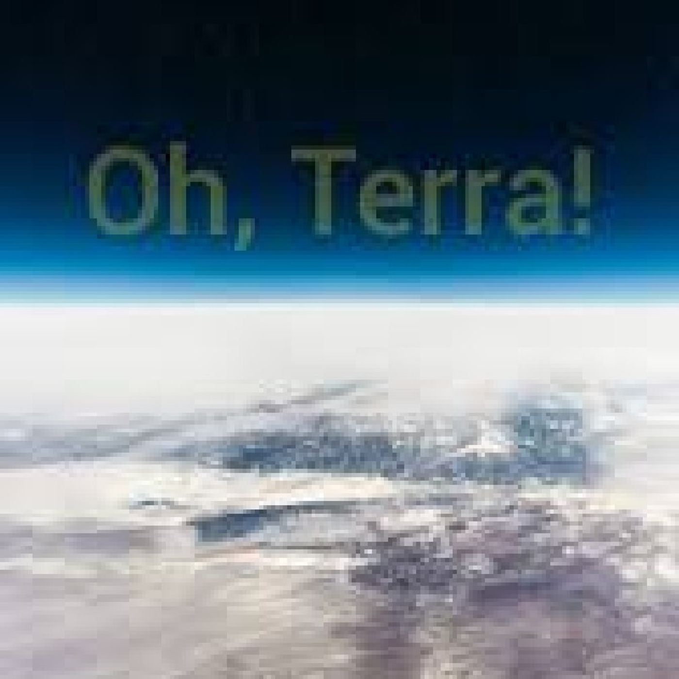 Oh, Terra! episode artwork