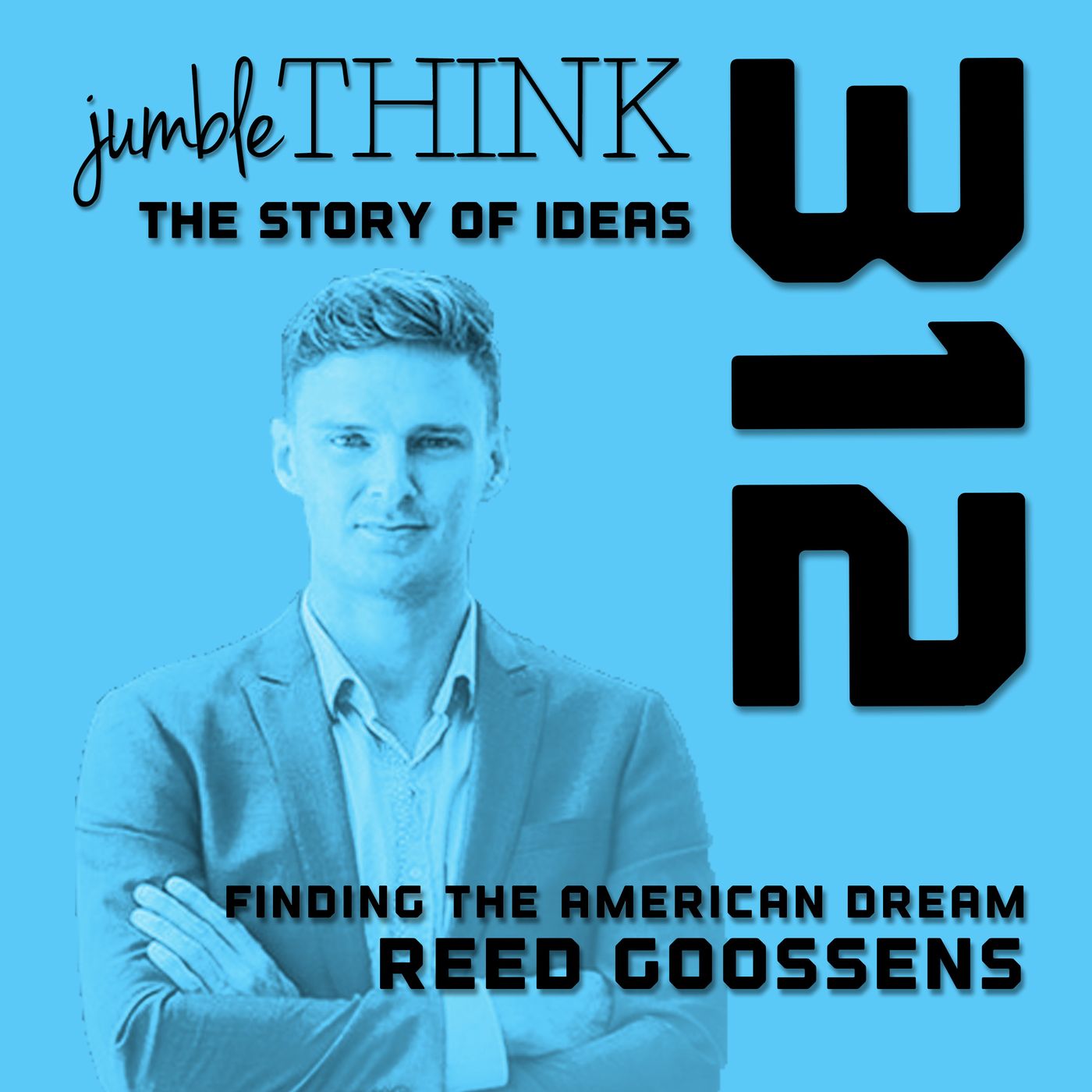 Finding the American Dream with Reed Goossens