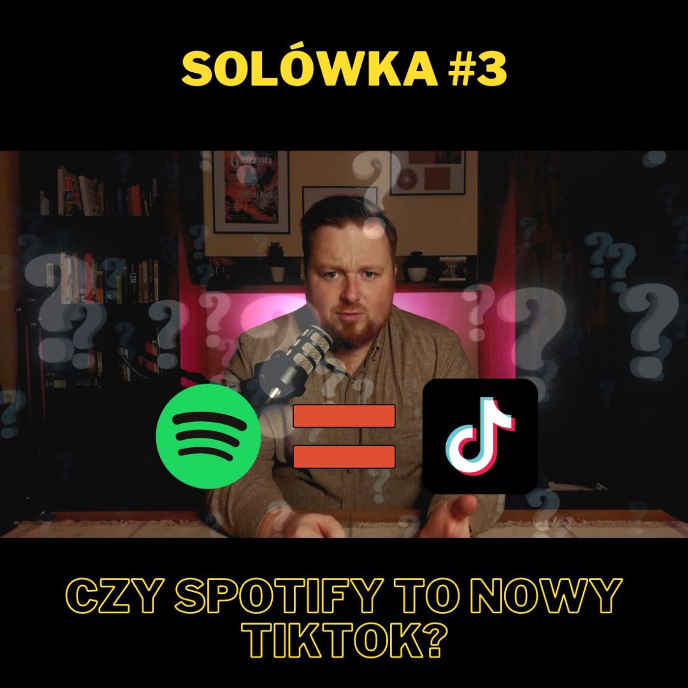 Czy Spotify to nowy TikTok? (Solówka #3) episode artwork