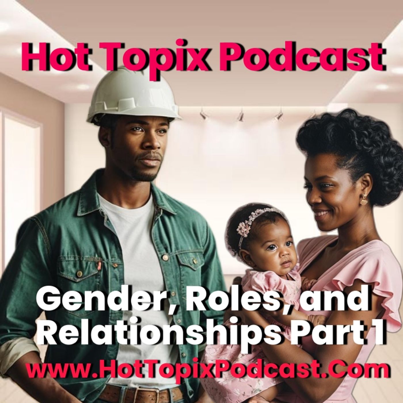 Gender, Roles and Relationships 1