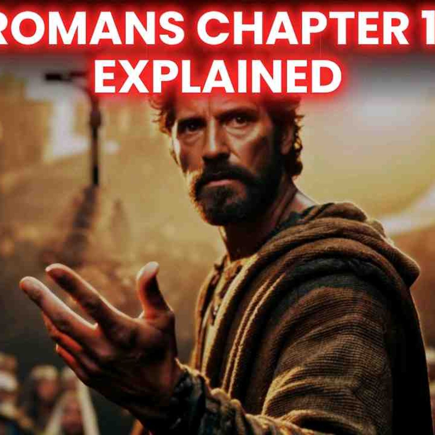The Book of Romans Chapter 11 Explained Like Never Before episode artwork