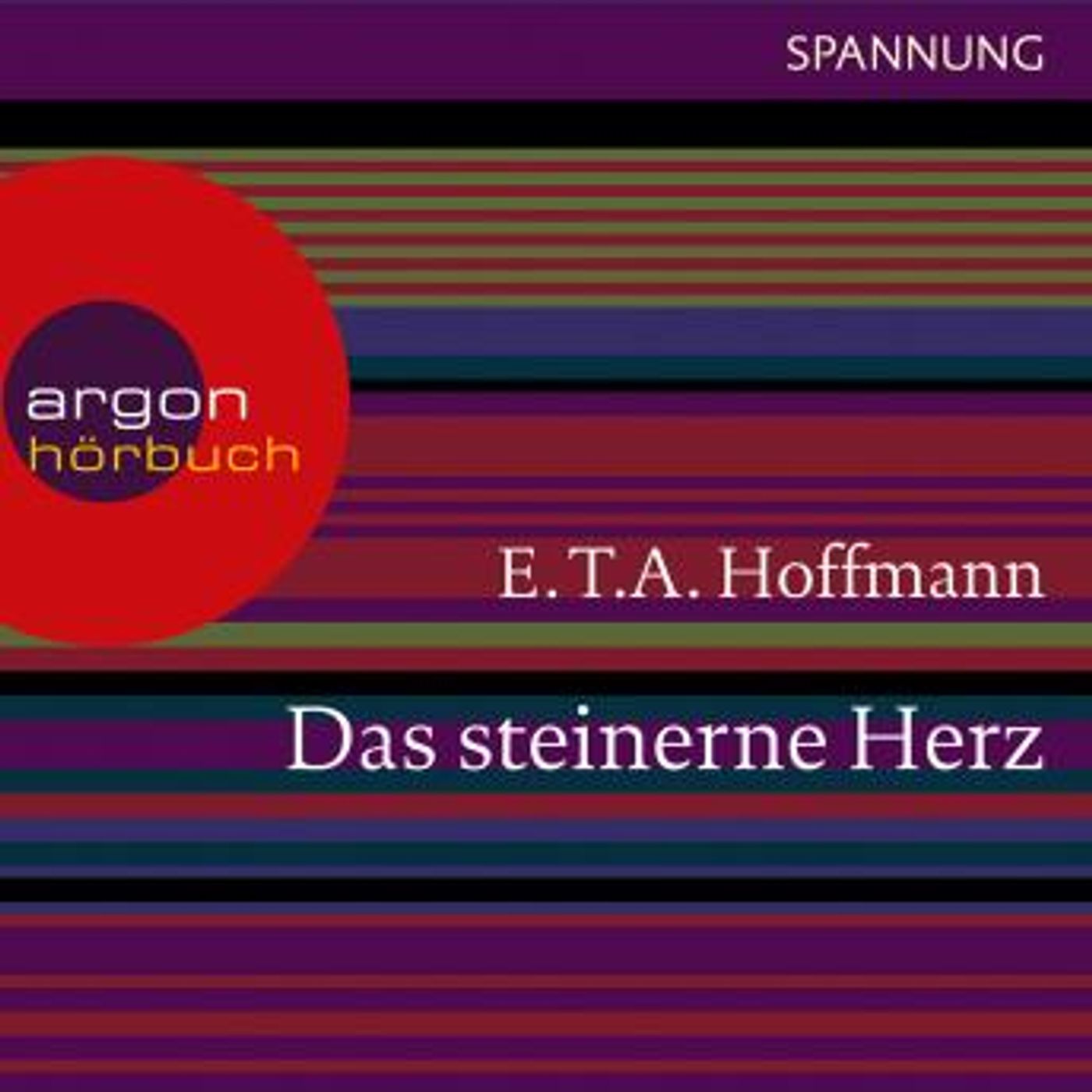[German] - Das steinerne Herz (Ungekürzte Lesung) by E.T.A. Hoffmann episode artwork