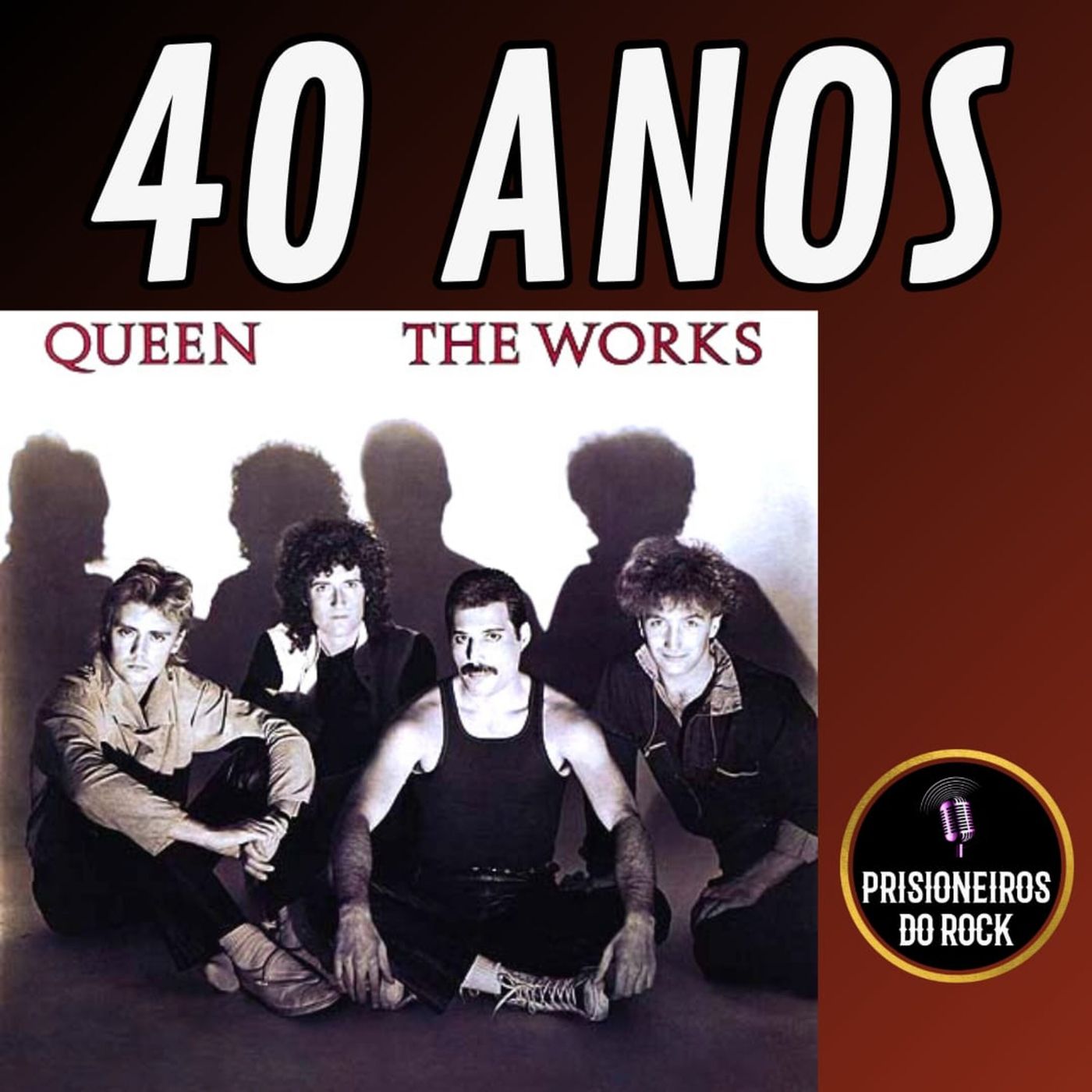 Episódio 196 - Os 40 anos do álbum The Works, do Queen episode artwork