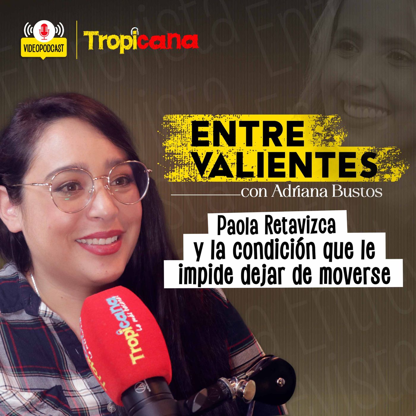 Entre Valientes con Adriana Bustos