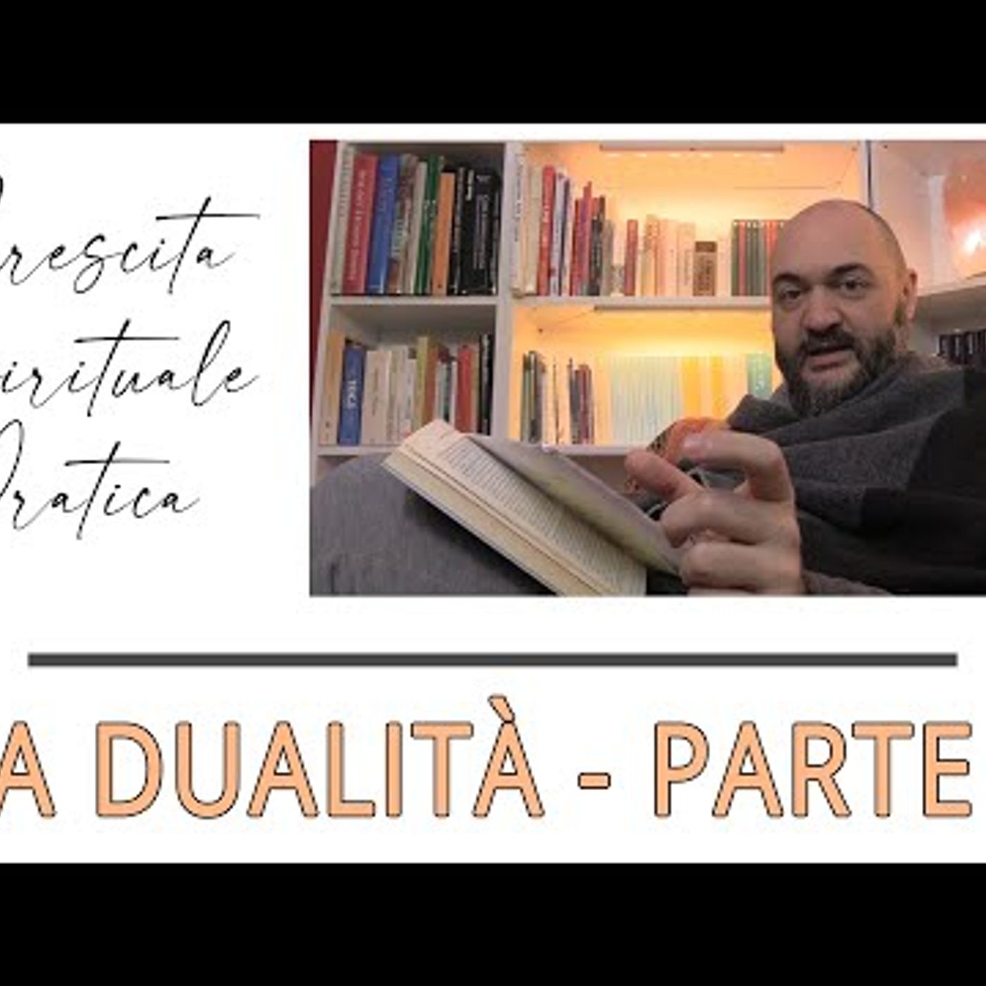 CSP puntata 14 - La dualità - approfondimento 6 parte CSP puntata 14 - La dualità - approfondimento 6 parte