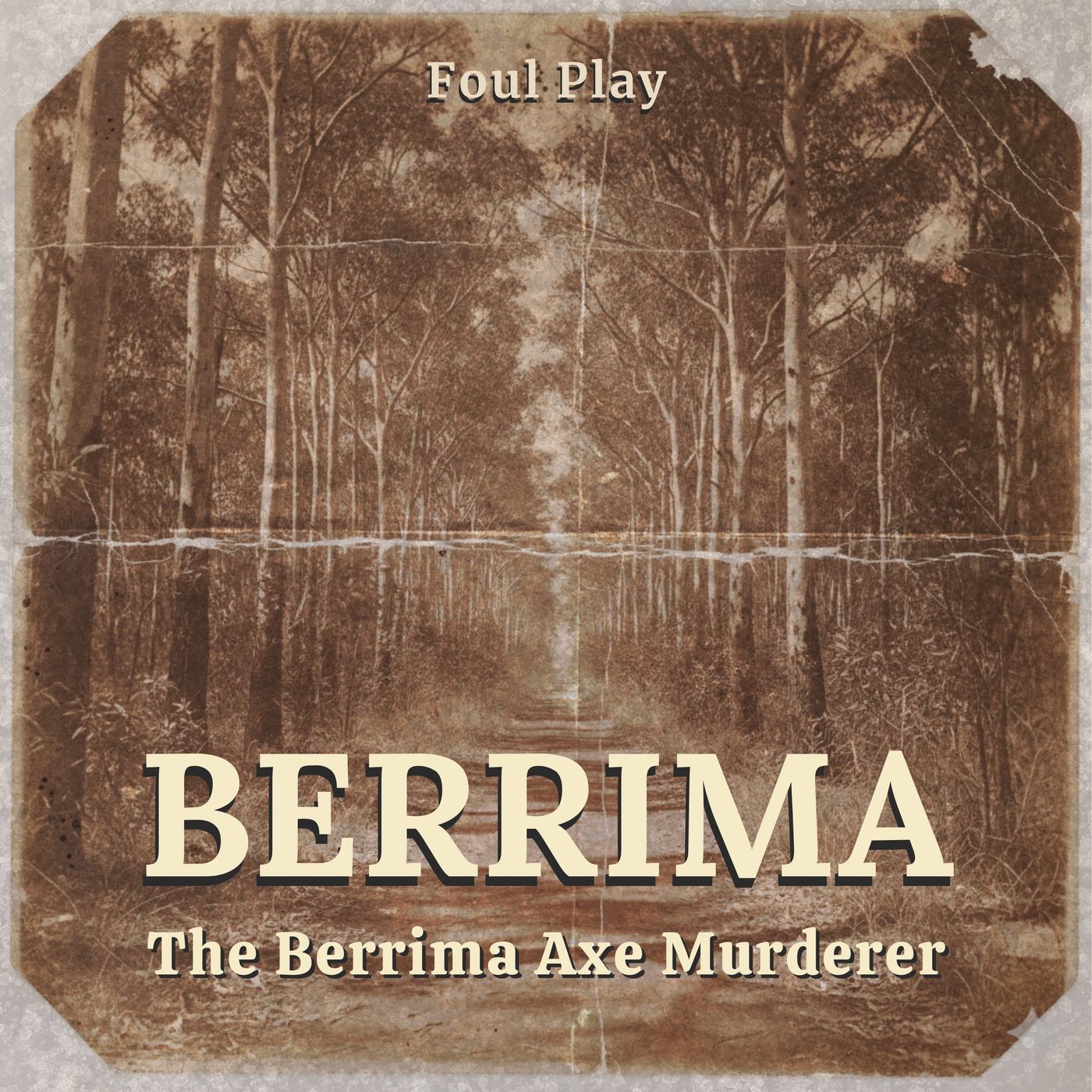 Australia: The Berrima Axe Murderer of 1842