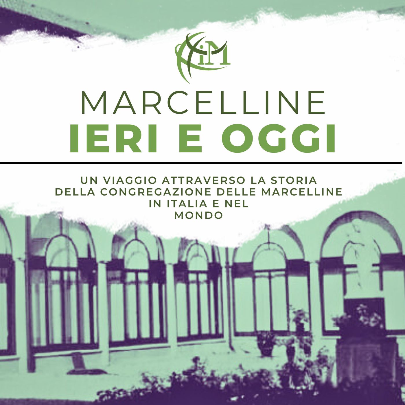 Marcelline Ieri e Oggi