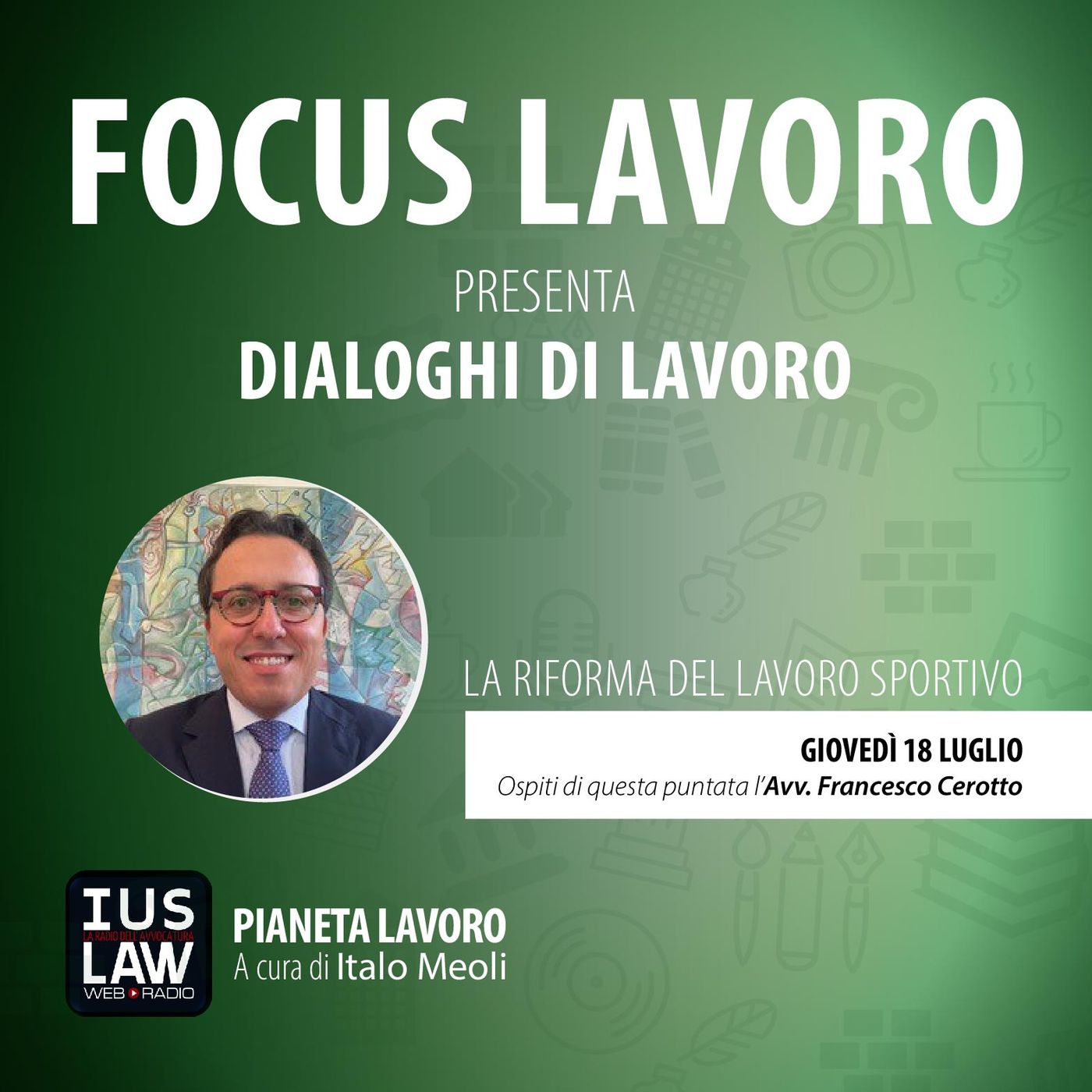 Puntata 3 del 18 luglio - La Riforma del Lavoro sportivo | Dialoghi di Lavoro episode artwork
