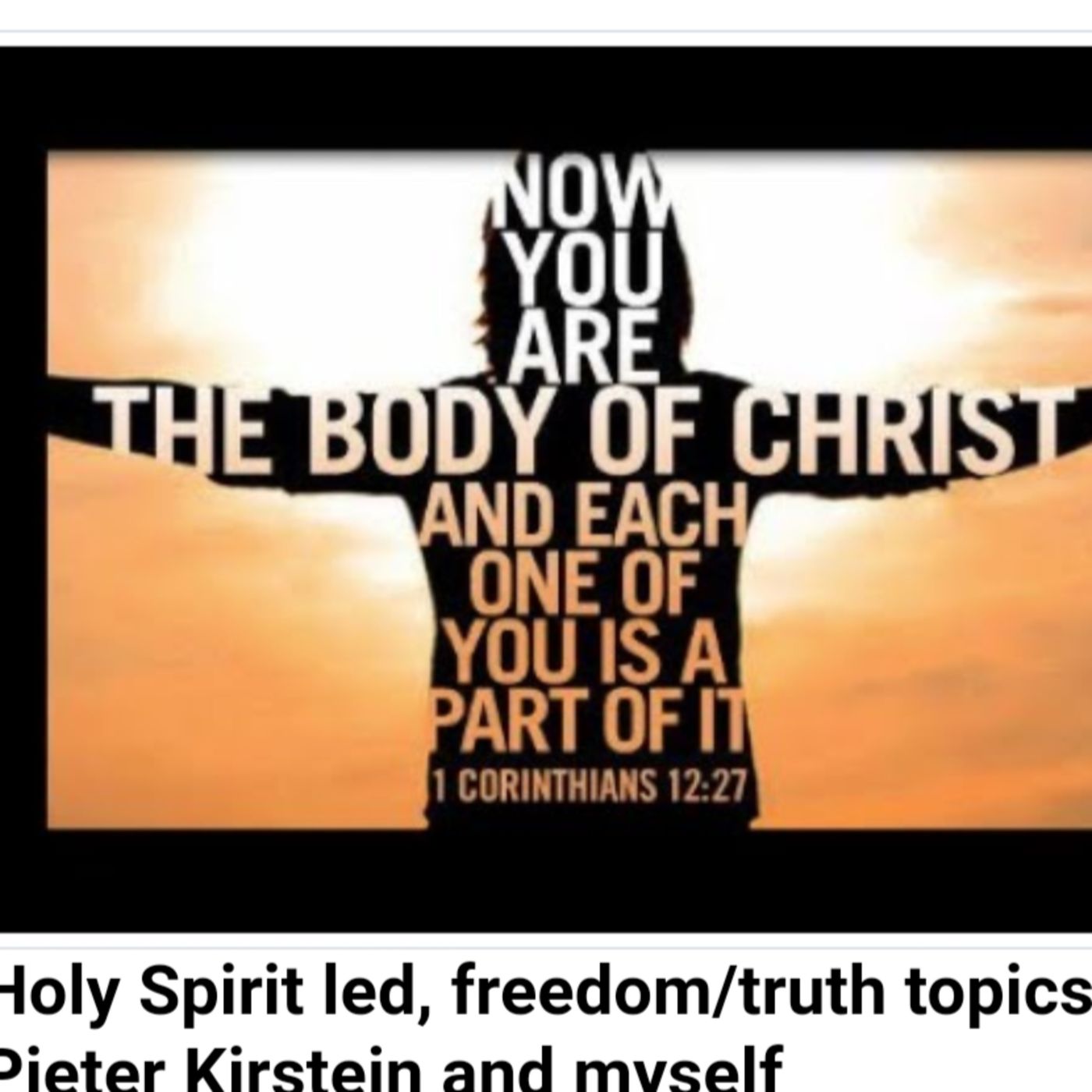 Holy Spirit led, freedom/truth topics: Pieter Kirstein and myself episode artwork