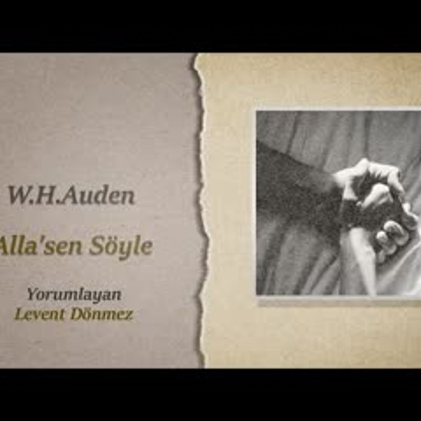 Alla'sen Söyle   W.H.Auden