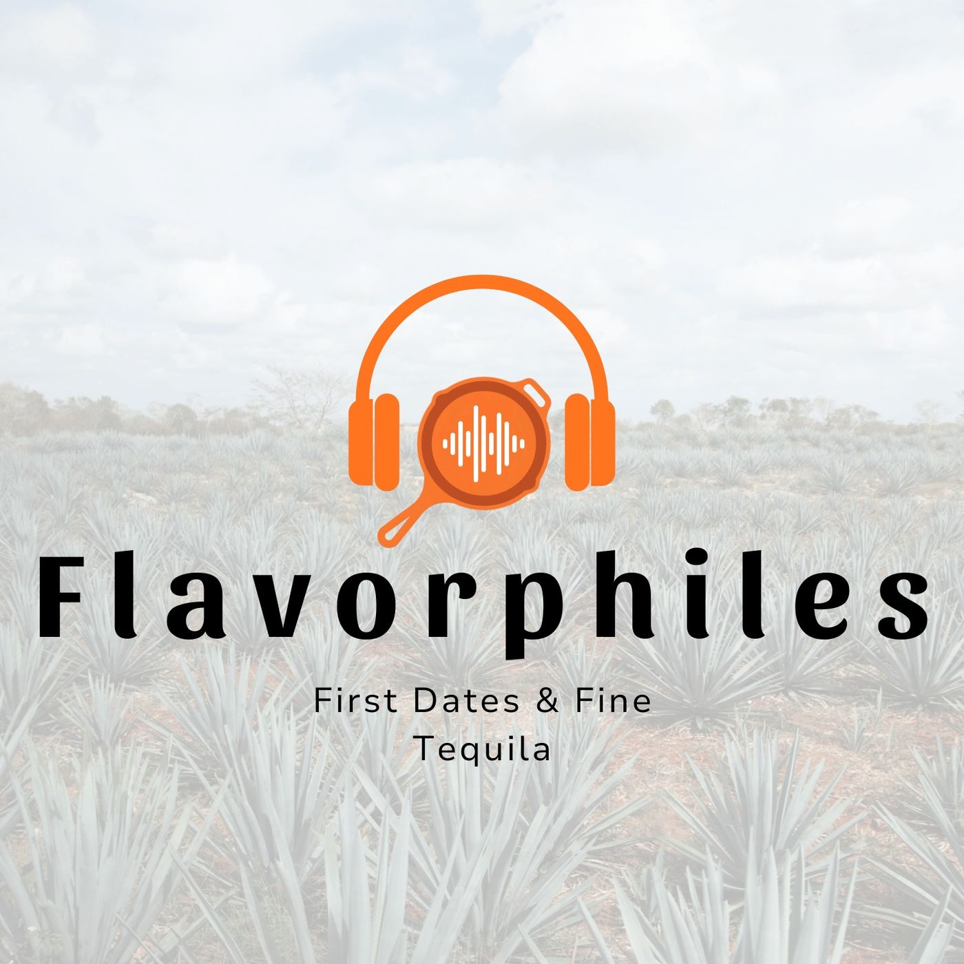 First Dates & Fine Tequila