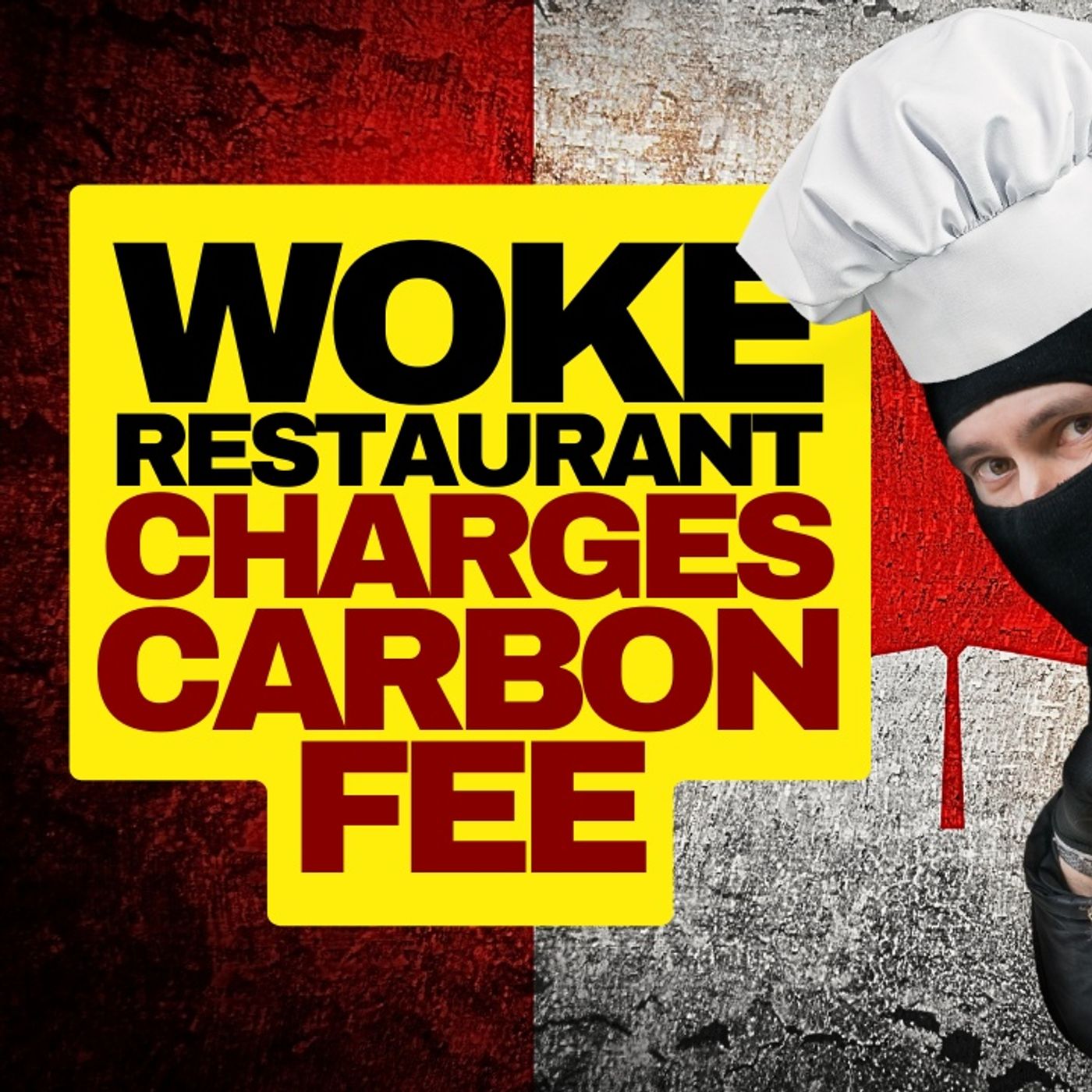 Woke Toronto Restaurant Charges Carbon Fee-1 episode artwork